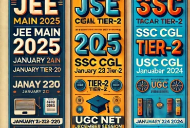 Three Major Exams Scheduled for January 2025